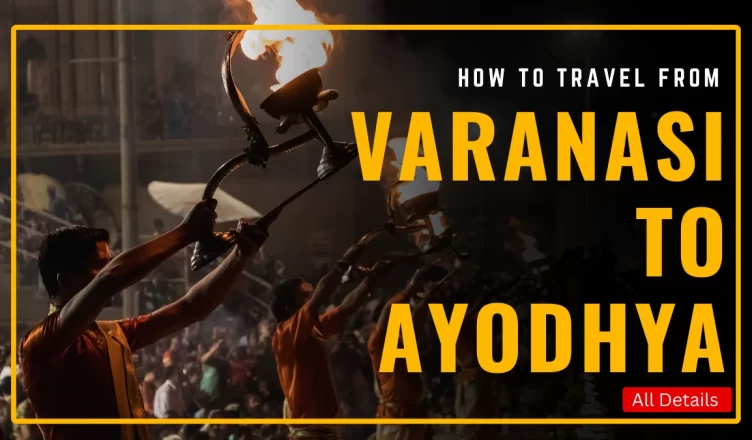 travel from varanasi to ayodhya