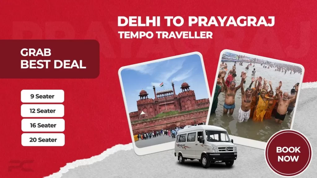 Delhi to Prayagraj Tempo Traveller Rates