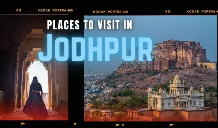 best places to visit in Jodhpur